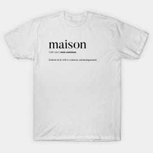 Maison T-Shirt